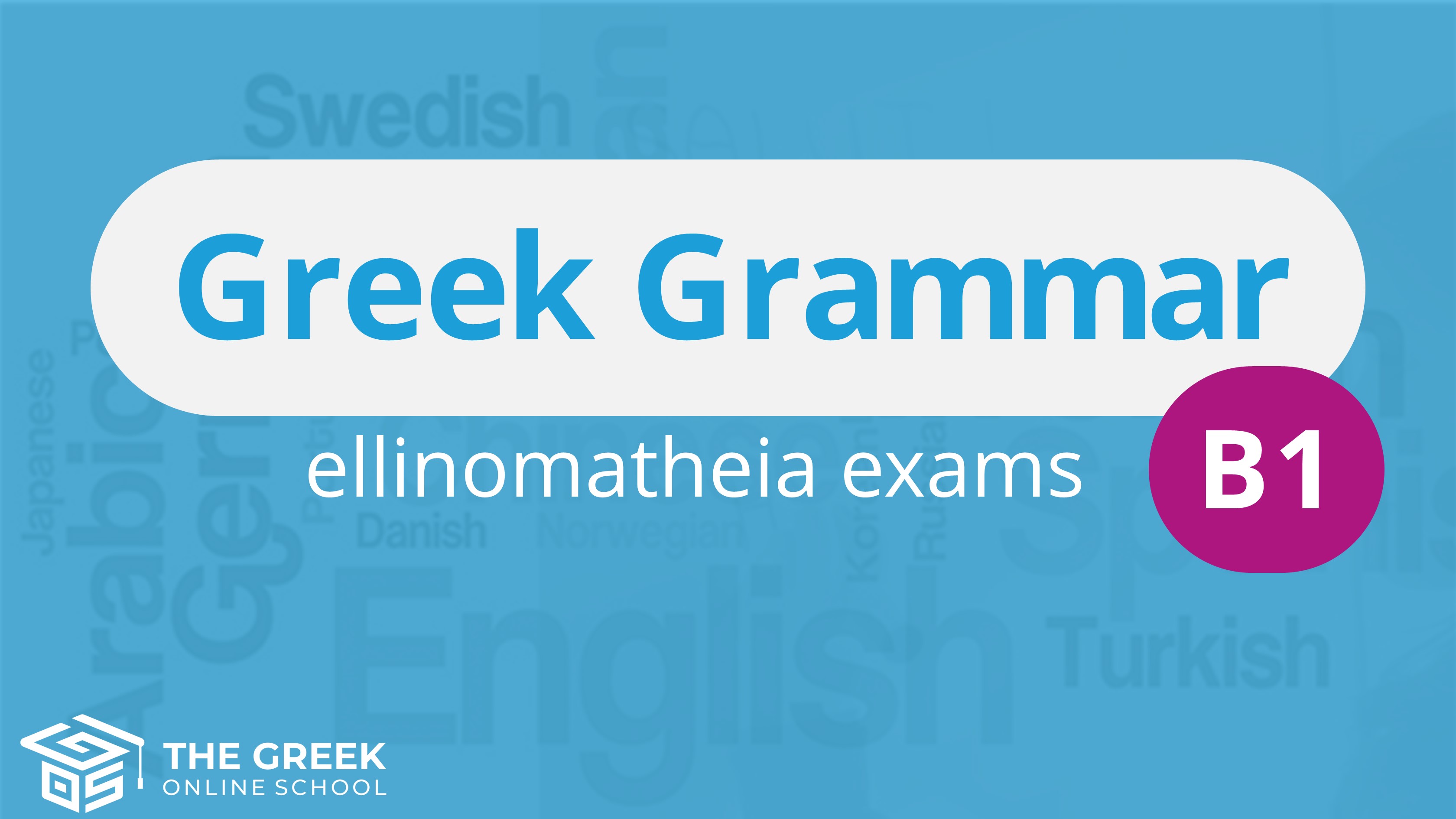 B1 Greek Grammar | 2021-2022 B1